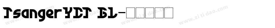 TsangerYCT GL字体转换